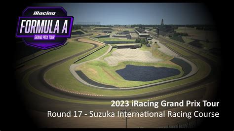 Suzuka International Racing Course Round 17 IRacing Grand Prix Tour