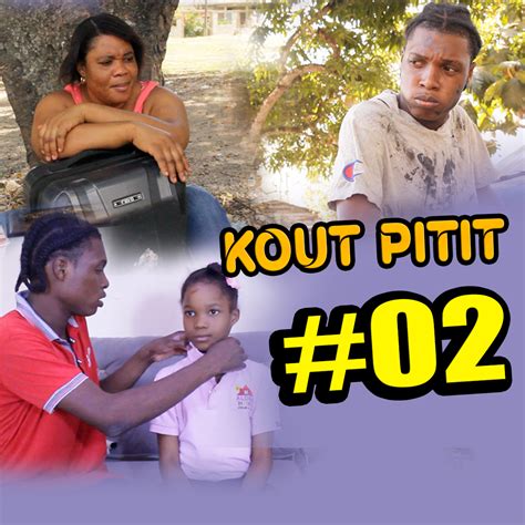 Kout Pitit 2 Kout Pitit 2 Misye Fe 8 Ans Ap Okipe Yon Pitit Ki Pa