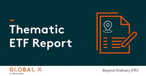 Thematic ETF Report July 2022 Global X ETFs