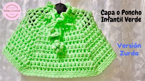 Capa o Poncho Infantil Verde a crochet paso a paso Versión Zurda