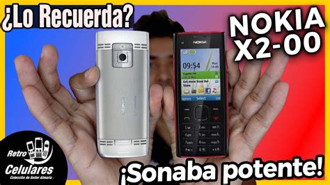 Recuerda El Nokia X De Barra Y Buen Sonido Retro Celulares