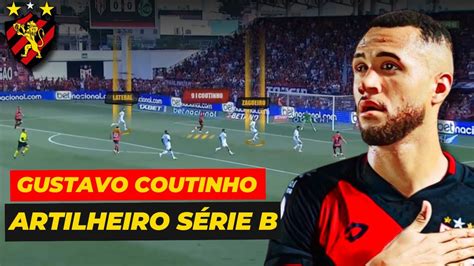 An Lise Dos Gols De Gustavo Coutinho Na S Rie B Youtube