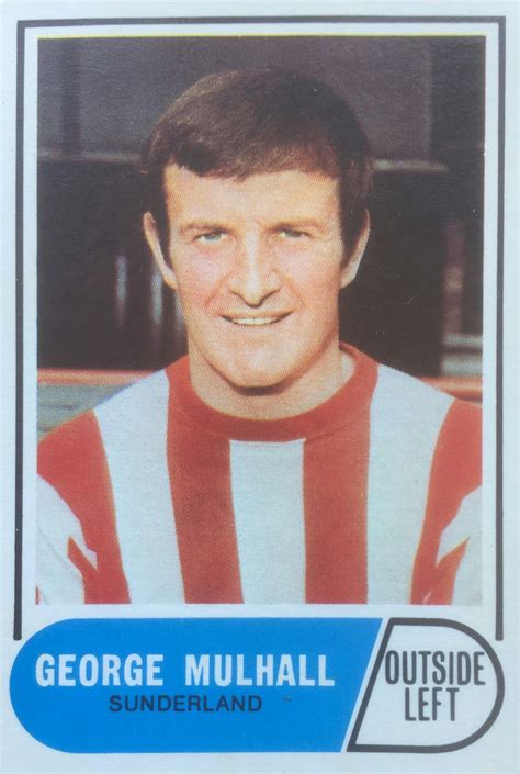 George Mulhall Of Sunderland In 1969 Sunderland Local History 1960s