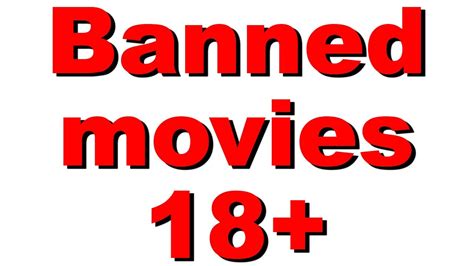 Top Banned Movies Due To Explicit Scenes Youtube Free Hot Nude