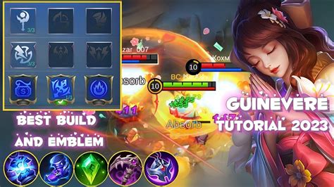 Guinevere Tutorial Best Build And Emblem How To Use Guinevere