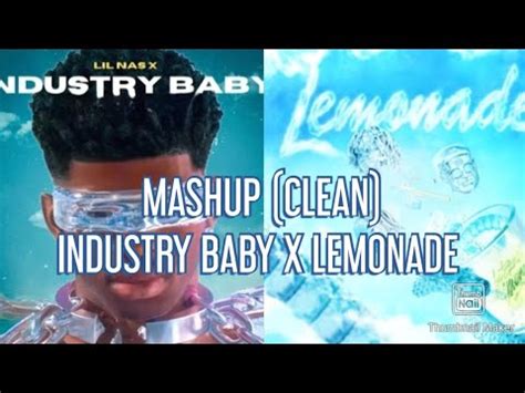 Rap Mashup CLEAN INDUSTRY BABY X Lemonade YouTube