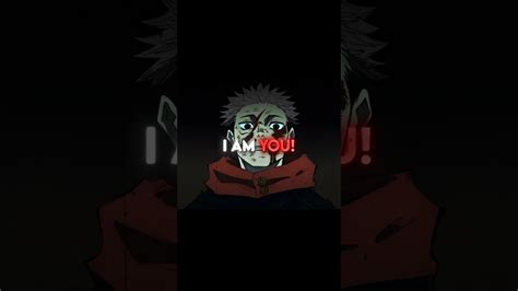 Itadori I Am You Jujutsukaisen Shorts Viral Edit Jjk Youtube