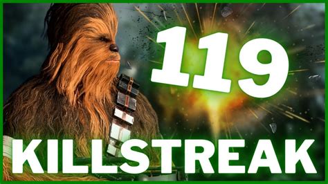 119 KILLSTREAK WITH CHEWBACCA ON ENDOR Galactic Assault Star Wars