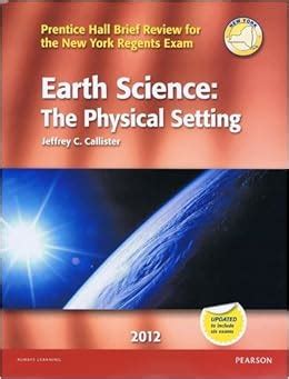 Earth Science The Physical Setting Prentice Hall Brief Review For The