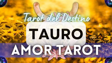 TAURO VIENE UNA RELACIÓN A TU VIDA MUY DURADERA TU YA CONOCES