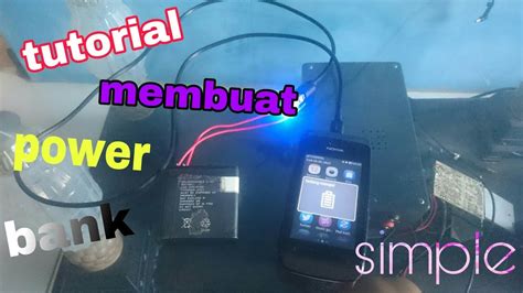 CARA MEMBUAT POWER BANK Dari Batre Bekas Hp YouTube