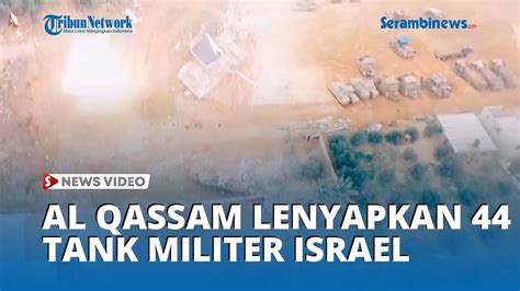 Brigade Al Qassam Lenyapkan 44 Tank Israel Di Khan Younis Pakai Drone