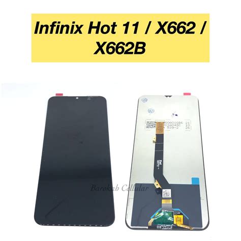 LCD TOUCHSCREEN INFINIX HOT 11 X662 X662B FULLSET Lazada Indonesia