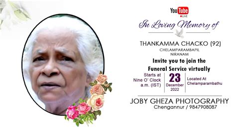 Funeral Service Of Thankamma Chacko Youtube Live Telecasting Youtube