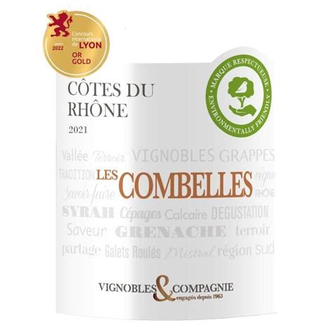 Les Combelles Aop C Tes Du Rh Ne Vin Rouge De La Vall E Du Rh Ne La