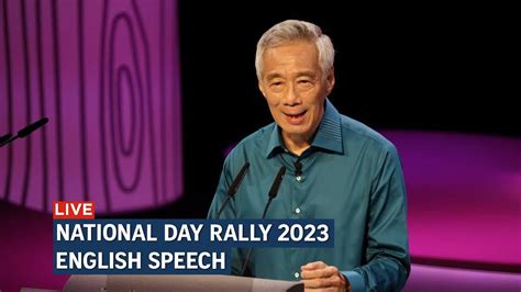 [live] National Day Rally 2023 Pm Lees Speech In English Youtube