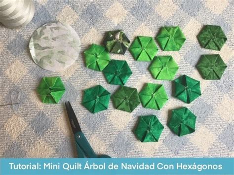 Mini Quilt Arbol De Navidad Con Hex Gonos Ale Cose Y Cose