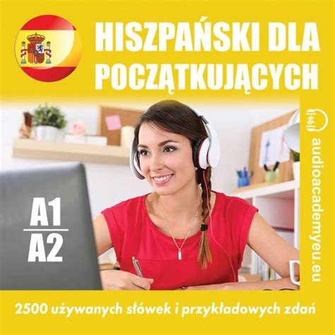 Hiszpaski dla pocztkujcych A1 A2 Abridged by Pedro García Guiaro