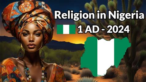 Nigeria Religion 1AD To 2024 Nigerian Diversity YouTube