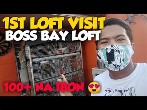 FIRST LOFT VISIT SA LOFT NI BOSS BAY NG APR 100 NA KALAPATI Kyrie