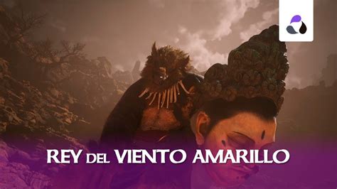 C Mo Derrotar Al Rey Del Viento Amarillo En Black Myth Wukong Youtube