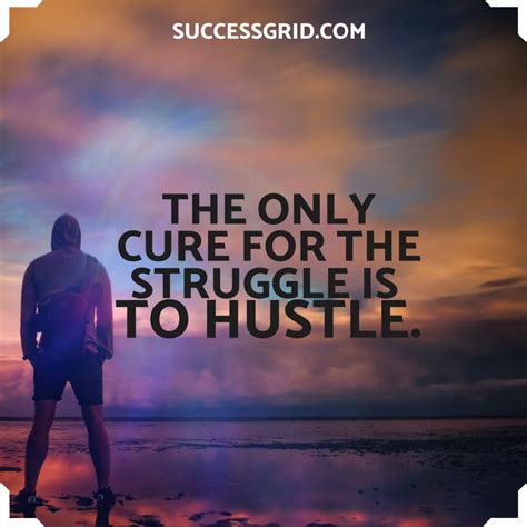 Hustle Quotes 25 Successgrid