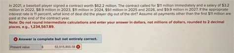 Solved In 2021, a baseball player signed a contract worth | Chegg.com