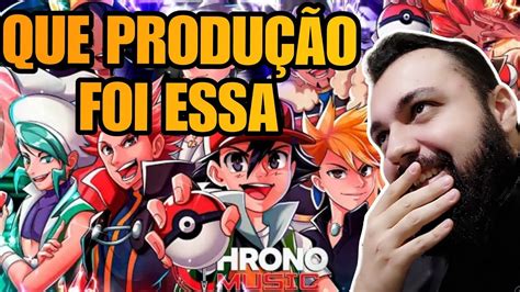 REACT Campeões Pokémon CAMINHO DA VITÓRIA Chrono YouTube