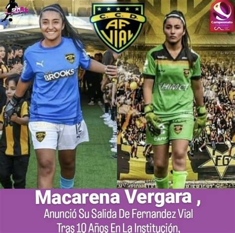 Macarena Vergara anuncia su salida de Fernandez Vial Xfútbol