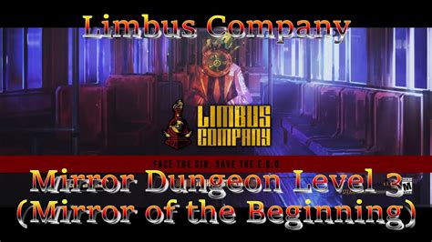 Limbus Company Mirror Dungeon Level Youtube