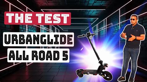 Trottinette Lectrique Urbanglide All Road Ar Le Teste Youtube