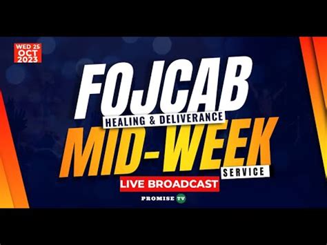 Fojcab Mid Week Service Broadcast Youtube