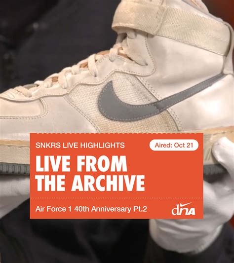 Snkrs Live Highlights Live From The Archive Air Force Th