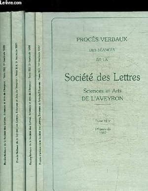 Proces Verbaux Des Seances De La Societe Des Lettres Sciences Et Arts