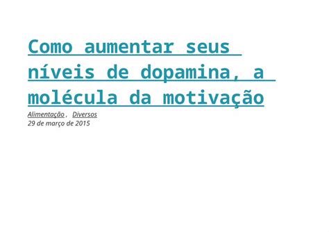 DOCX Como Aumentar Seus Níveis de Dopamina DOKUMEN TIPS