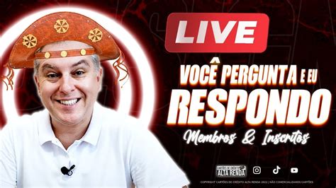 LIVE VOCÊ PERGUNTA EU RESPONDO HOJE SICOOB BLACK MERIT SICREDI