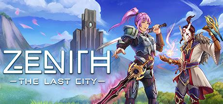 Zenith: The Last City: Playtime, scores and collections on Steam Backlog