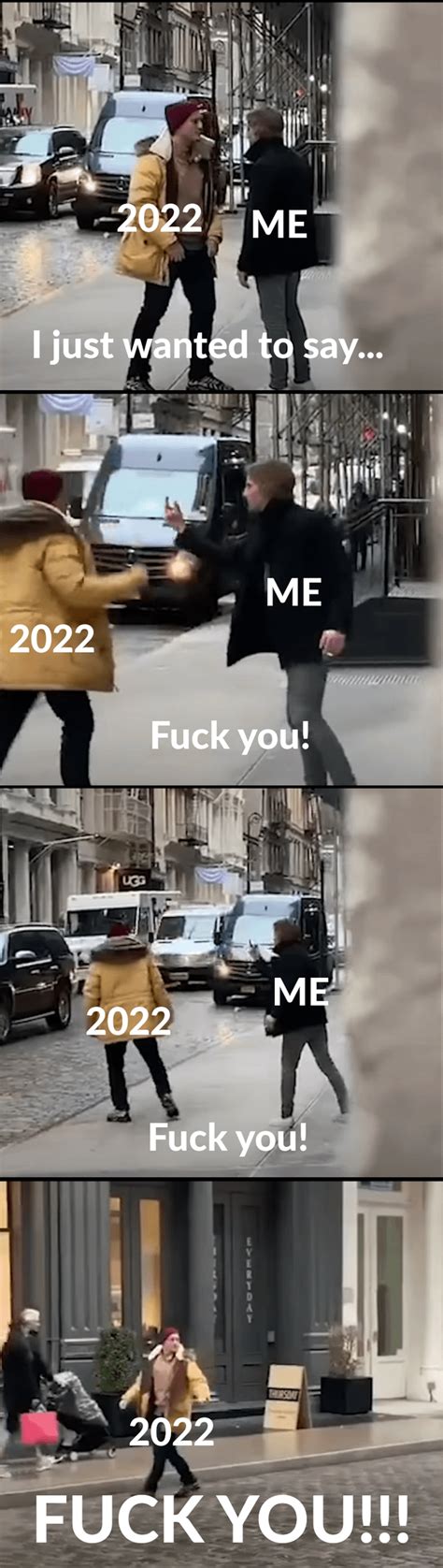 Saying bye to 2022 properly : r/memes