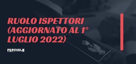 Ruolo Ispettori Della Polizia Di Stato Ruolo Aggiornato Al Luglio