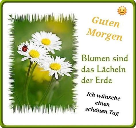 Pin Von Sybille Tholl Gillen Auf Guten Morgen Sch Ne Guten Morgen