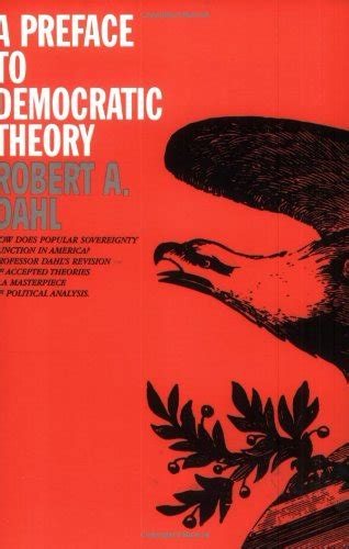 『a Preface To Democratic Theory』｜感想・レビュー 読書メーター