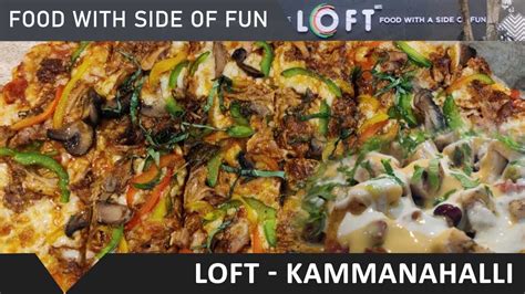 Loft A Multi Cuisine Cafe In North Bangalore Loft Kammanahalli