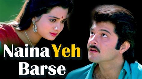 naina yeh barse hd mohabbat  song anil kapoor vijayta