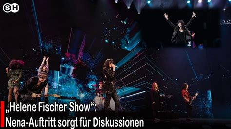 Helene Fischer Show Nena Auftritt sorgt für Diskussionen germany