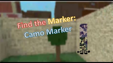 How To Find Camo Marker In Find The Markers YouTube