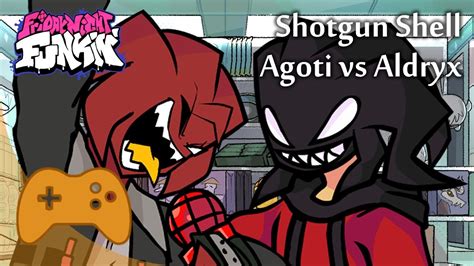 New Agoti Vs Aldryx Shotgun Shell Fnf Entity Mod Friday Night