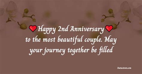 Happy 2nd Anniversary To The Most Beautiful Couple May Your Journey