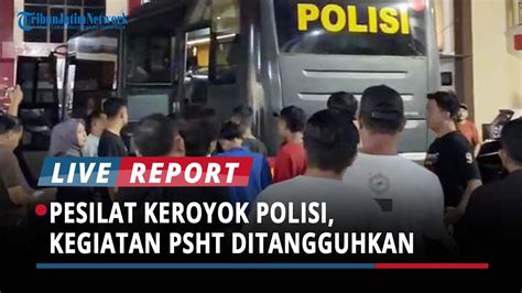 Pesilat Keroyok Polisi Polres Jember Tangguhkan Kegiatan PSHT YouTube