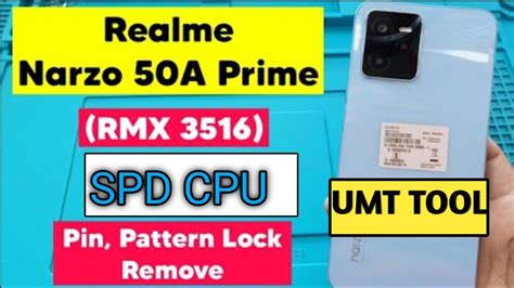 Realme Narzo 50A Prime RMX3516 UNLOCK UMT TOOL RMX3516 Unlock UMT