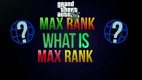 GTA 5 Online Max Rank For GTA 5 Online Highest Level Online GTA 5